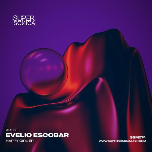 image cover: Evelio Escobar - Happy Girl EP on Supersonica Music