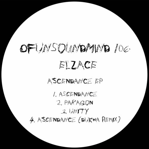 image cover: ELZACE - Ascendance EP on Of Unsound Mind