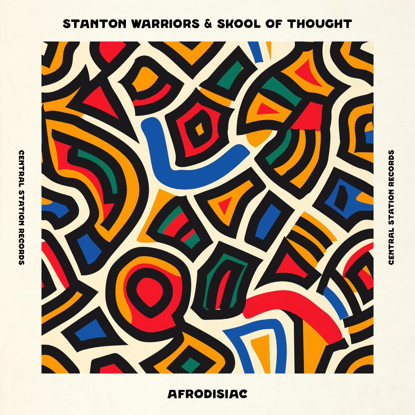 image cover: Skool Of Thought, Stanton Warriors - Afrodisiac (Extended Mix) on Central Station Records