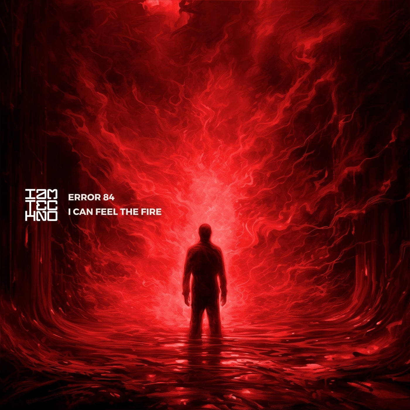 image cover: ERROR 84 - I Can Feel the Fire on IAMT Red