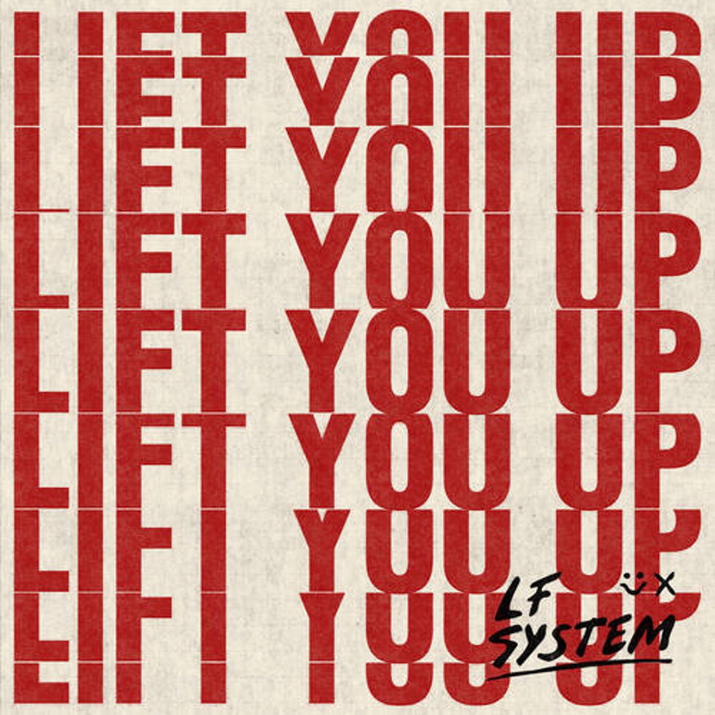 image cover: LF SYSTEM - Lift You Up (Extended) on Ministry of Sound Recordings