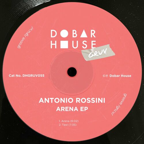 image cover: Antonio Rossini - Arena EP on Dobar House Gruv