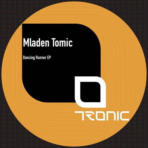 image cover: Mladen Tomic - Dancing Runner EP on Tronic