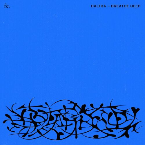 image cover: Baltra - Breathe Deep on Future Classic