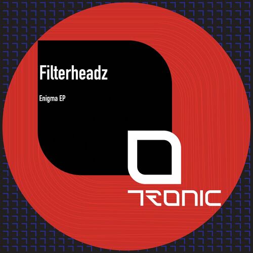 image cover: Filterheadz - Enigma EP on Tronic
