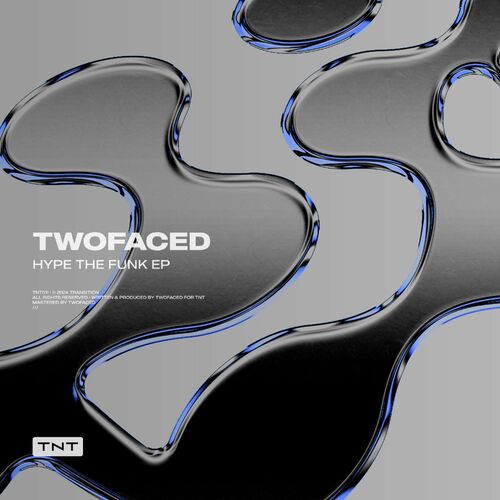 image cover: TwoFaced - Hype The Funk EP on TNT