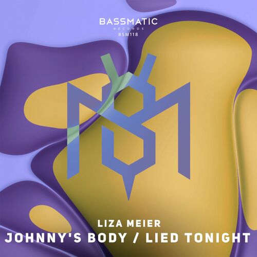 image cover: Liza Meier - Johnny's Body / Lied Tonight on Bassmatic Records