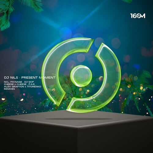 image cover: DJ Nils - Present Moment on 16om