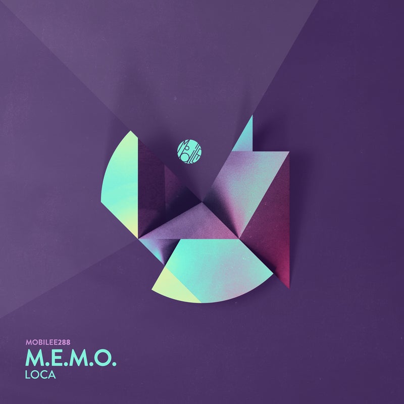 image cover: M.E.M.O. - Loca on Mobilee Records