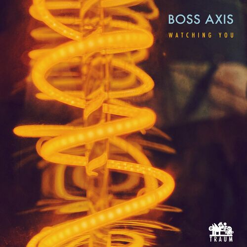 image cover: Boss Axis - Watching You on TRAUM Schallplatten