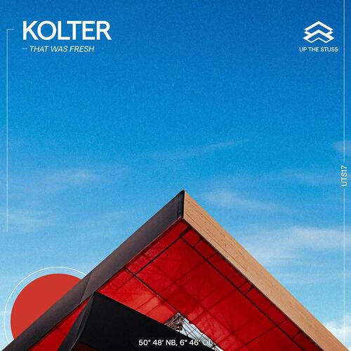image cover: Kolter - That Was Fresh - EP on Up the Stuss