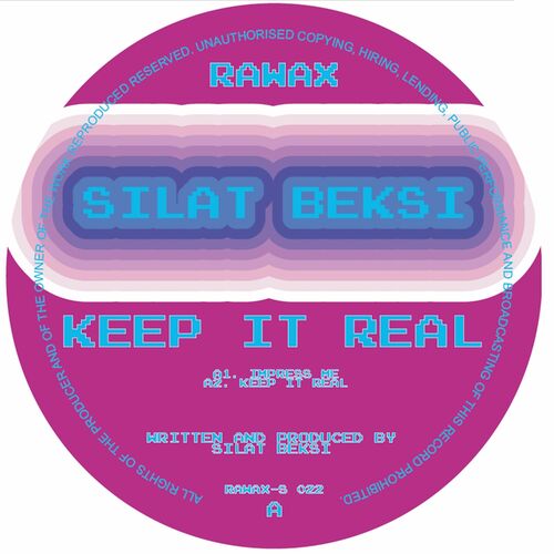 image cover: Silat Beksi - Keep It Real on Rawax