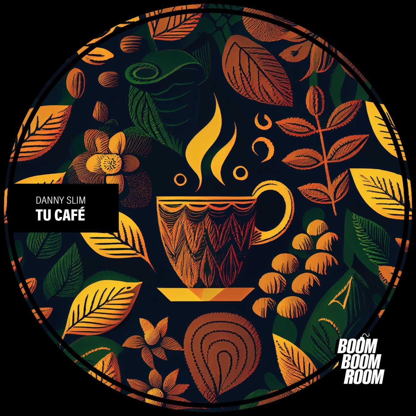 image cover: Danny Slim - Tu Café on Boom Boom Room