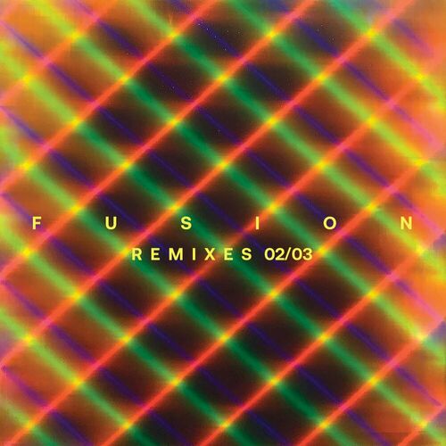 Release Cover: Fusion Remixes 02/03 Download Free on Electrobuzz