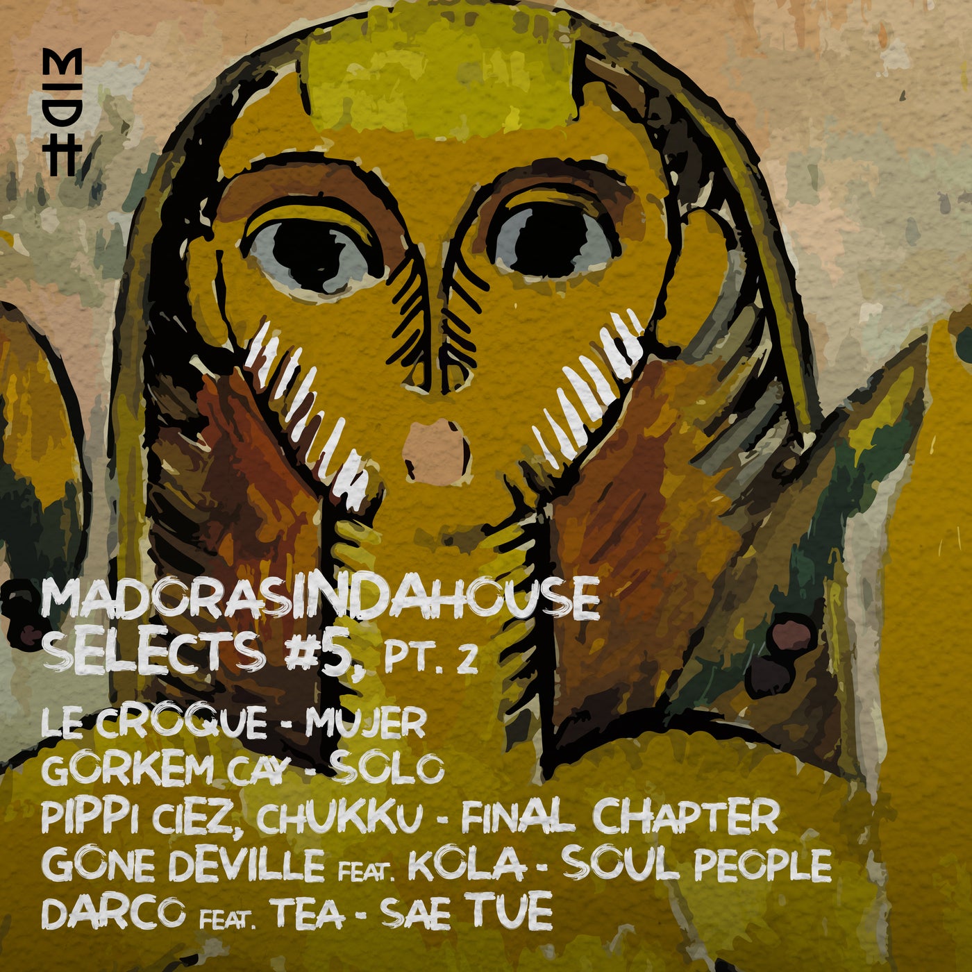 image cover: VA - Madorasindahouse Selects #5, Pt. 2 on Madorasindahouse Records