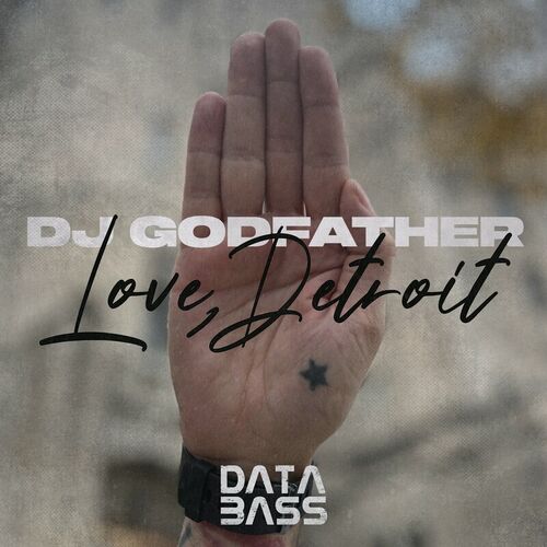 image cover: DJ Godfather - Love, Detroit on Databass Records
