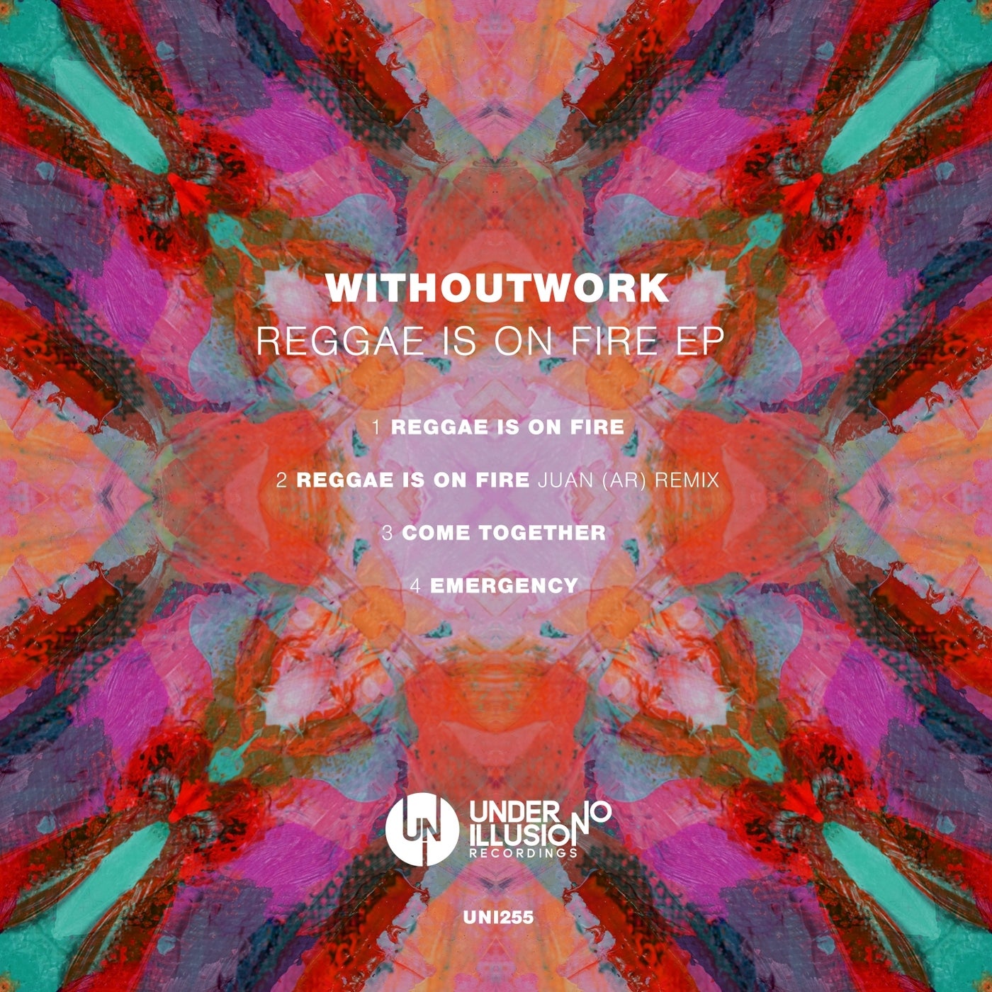image cover: Withoutwork - Reggae Is On Fire EP on Under No Illusion