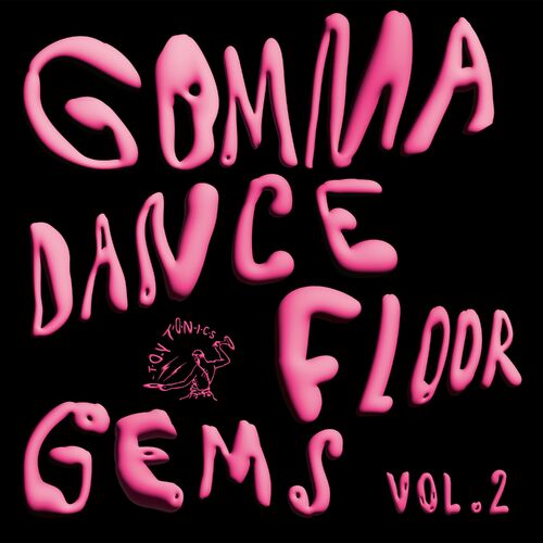 image cover: Various Artists - Gomma Dancefloor Gems Vol. 2 on Toy Tonics