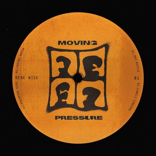 image cover: Rene Wise - Moving Pressure 01 on Moving Pressure