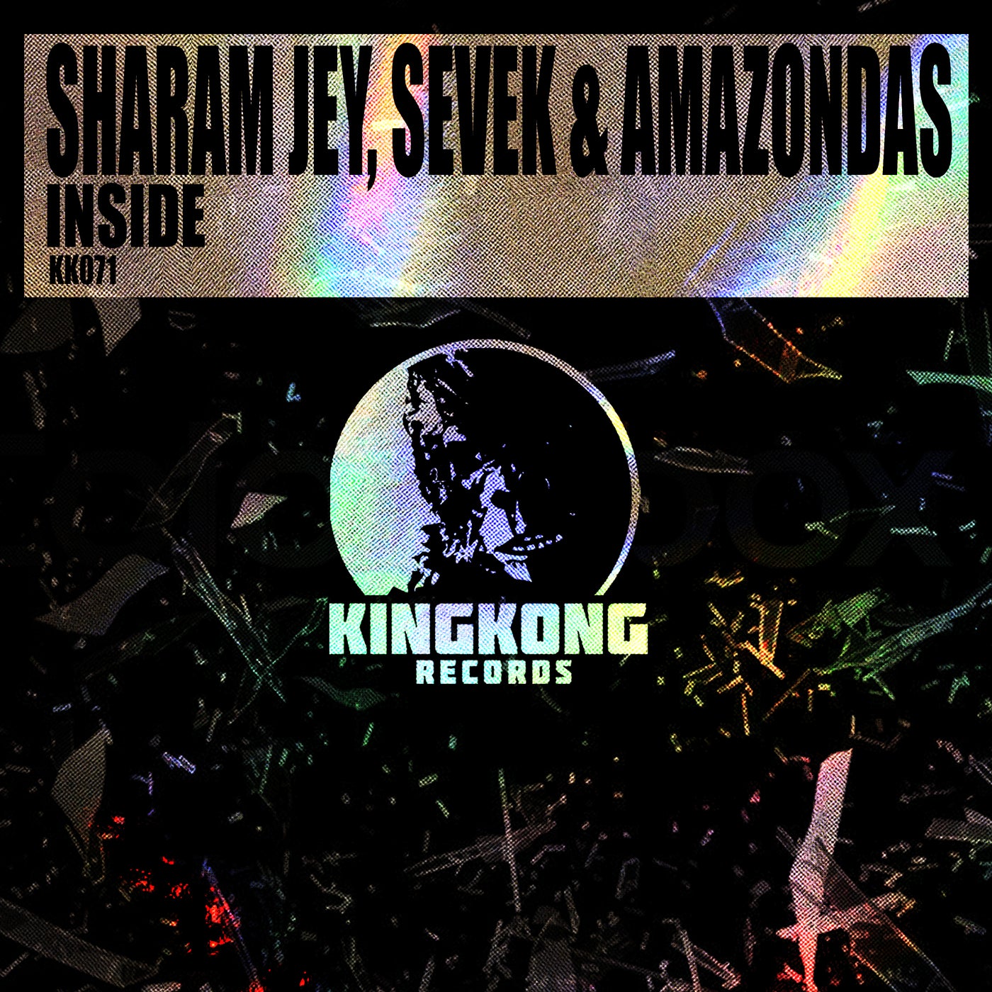 image cover: Sharam Jey, SEVEK, Amazondas - Inside on King Kong Records