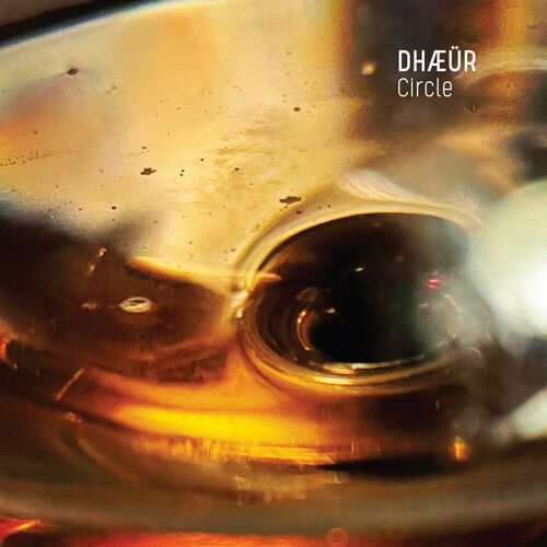 image cover: DHÆÜR - Circle on No Signal