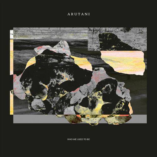 image cover: Arutani - Who We Used to Be on Laut & Luise