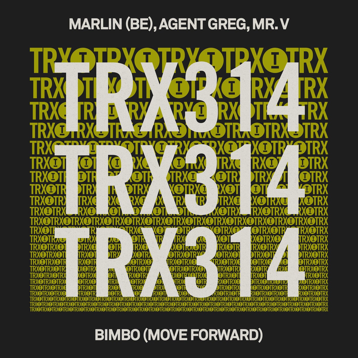image cover: Mr. V, Agent Greg, Marlin (BE) - Bimbo (Move Forward) on Toolroom Trax
