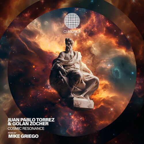 image cover: Juan Pablo Torrez - Cosmic Resonance on Clubsonica Records