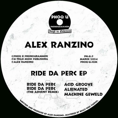 image cover: Alex Ranzino - Ride da Perc EP on Phoq U Phonogrammen
