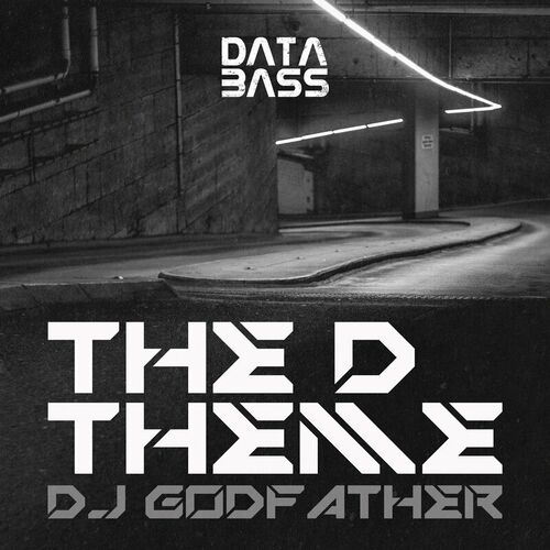 image cover: DJ Godfather - The D Theme on Databass Records