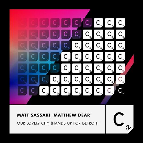 image cover: Matt Sassari - Our Lovely City (Hands Up For Detroit) on Cr2 Records