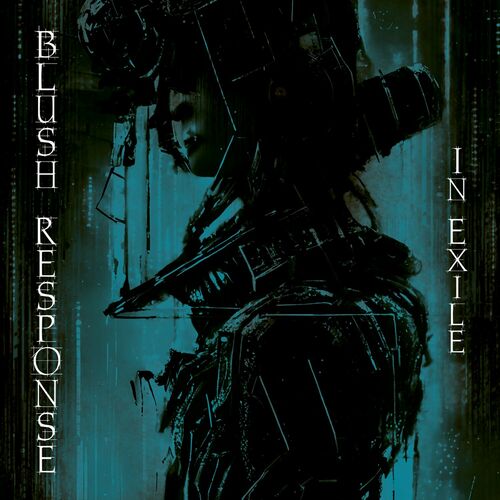 image cover: Blush Response - In Exile on Persephonic Sirens