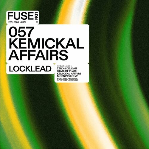 image cover: Locklead - Kemickal Affairs - EP on Fuse London