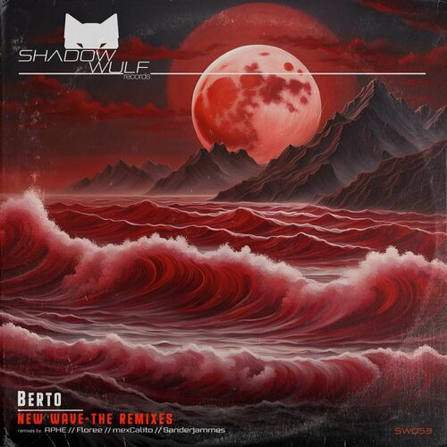 image cover: Berto (DE) - New Wave: The Remixes on Shadow Wulf