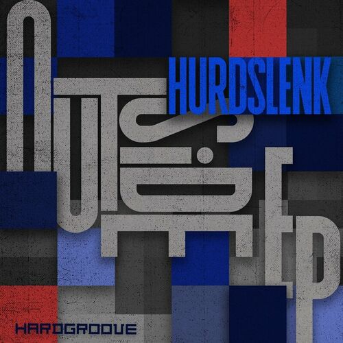 image cover: Hurdslenk - Outside EP on Hardgroove