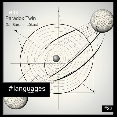 image cover: Felix E - Paradox Twin on languages music