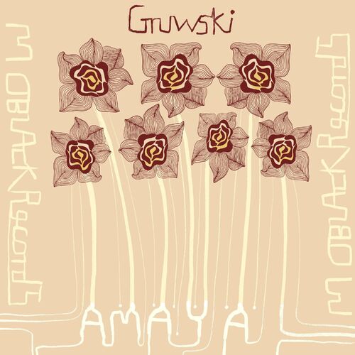 image cover: Gruwski - Amaya EP on MoBlack Records