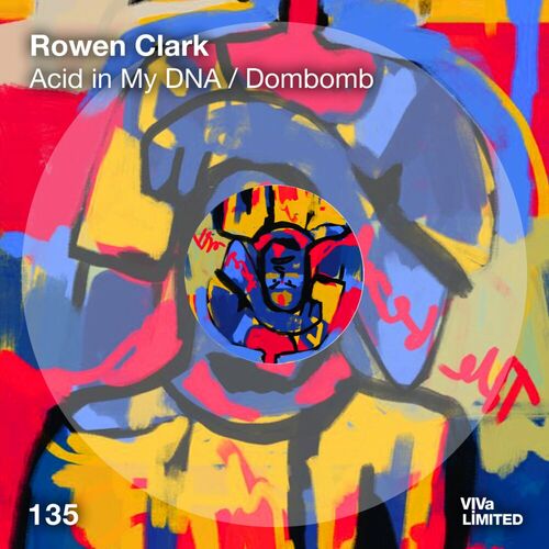 image cover: Rowen Clark - Acid In My DNA / Dombomb on VIVa LIMITED