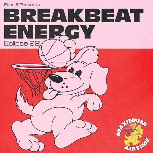 image cover: Fear-E presents Breakbeat Energy - Eclipse 92 on Maximum Airtime