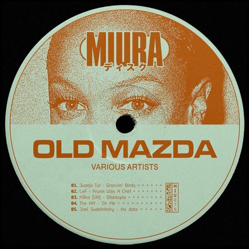 image cover: Various Artists - Old Mazda on Miura Records