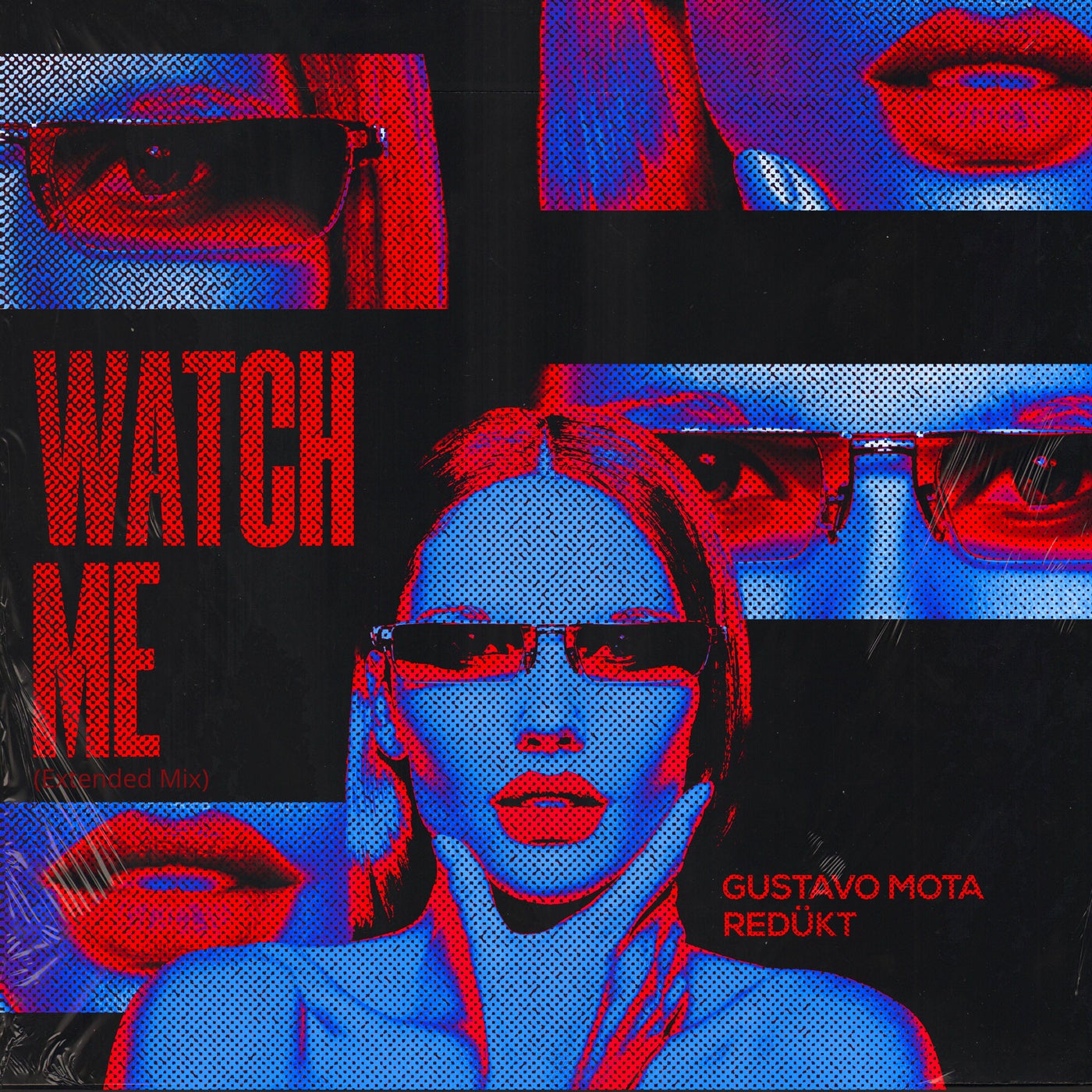 image cover: Gustavo Mota, REDÜKT - Watch Me (Extended Mix) on YOYOTRACKS