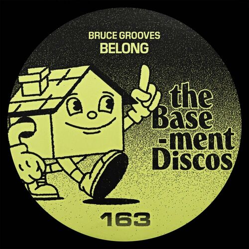 image cover: Bruce Grooves - Belong on theBasement Discos