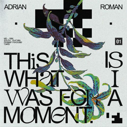 image cover: Adrian Roman - This Is What I Was For A Moment on microCastle Music
