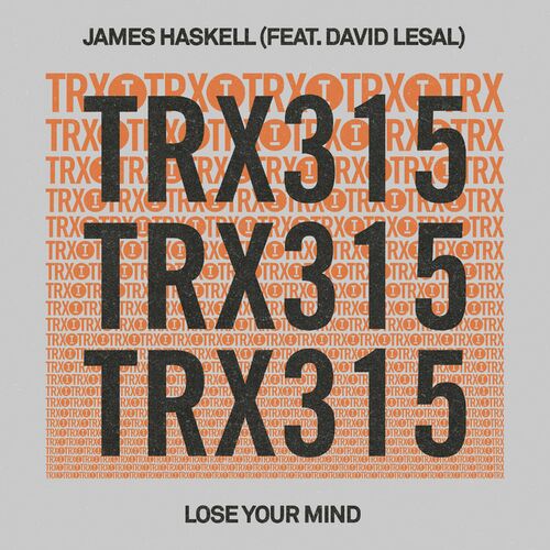 image cover: James Haskell - Lose Your Mind on Toolroom Trax