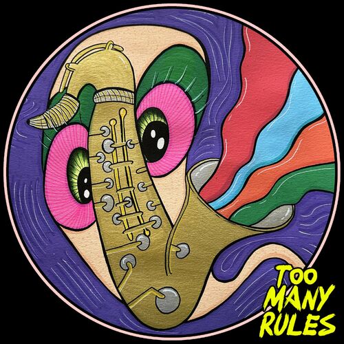 image cover: Julian Collazos - Rhythm of Saxophone on Too Many Rules