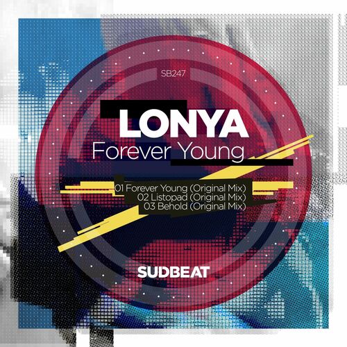 image cover: Lonya - Forever Young on Sudbeat Music