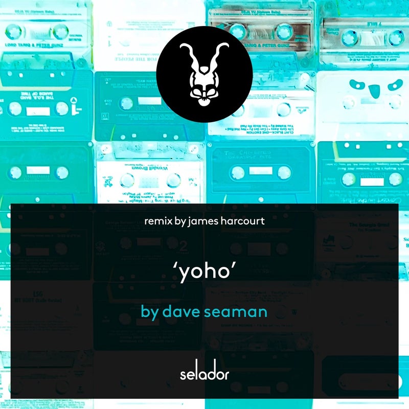 image cover: Dave Seaman - Yoho on Selador