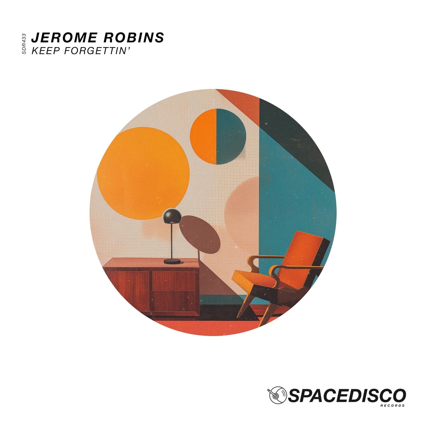 image cover: Jerome Robins - Keep Forgettin' on Spacedisco Records