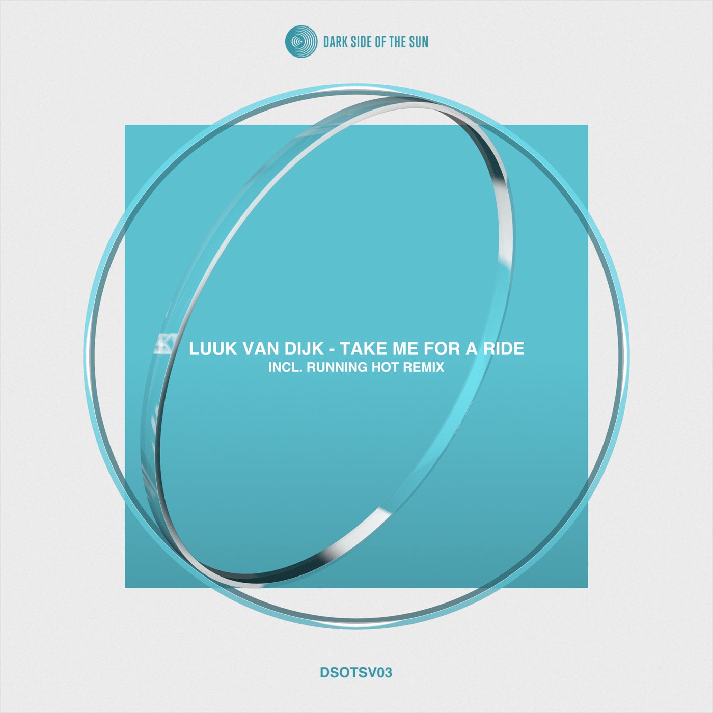 image cover: Luuk Van Dijk - Take Me For A Ride on Dark Side Of The Sun