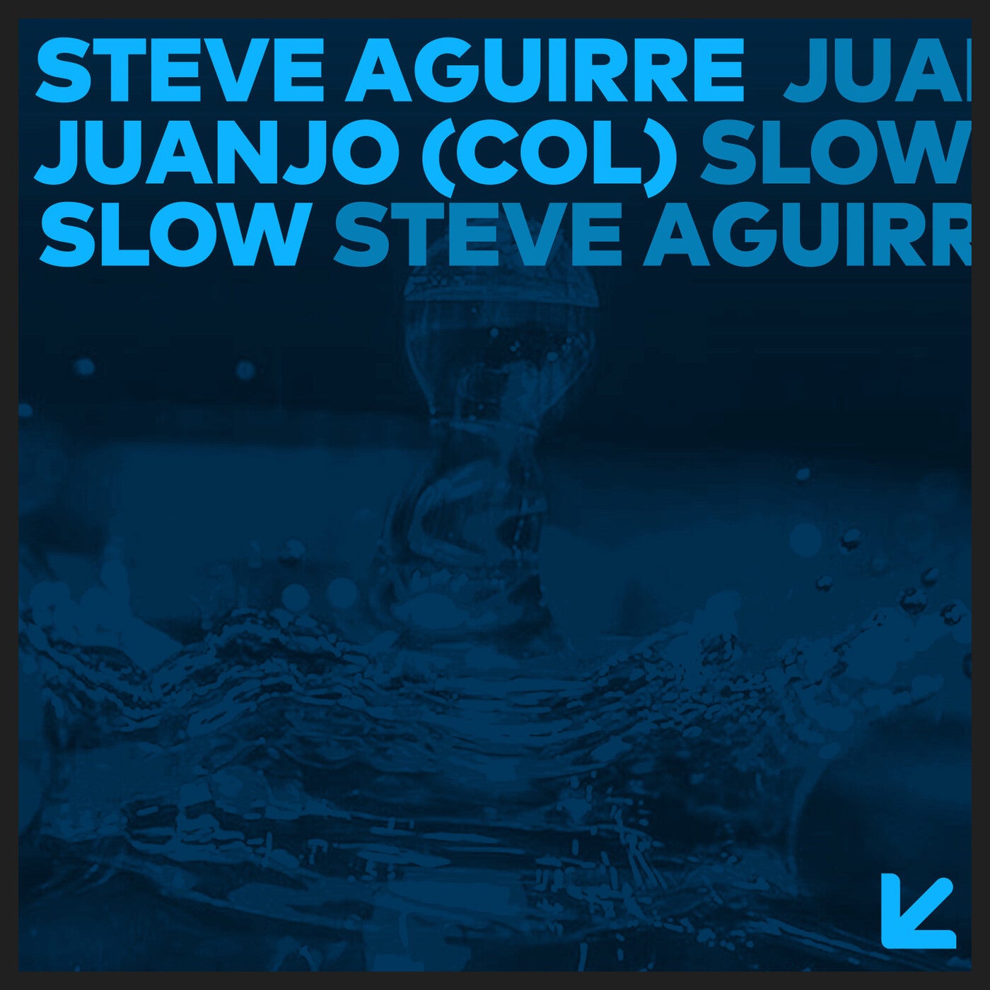 image cover: Steve Aguirre, Juanjo (COL) - Slow on BH Records